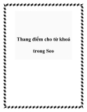 Thang điểm cho từ khoá trong SEO