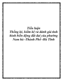 Tiểu luận Thống kê, kiểm kê và đánh giá tình hình biến động đất đai của phường Nam hà -Thành Phố -Hà Tĩnh