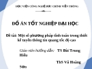 Đề tài: Một số phương pháp tính toán trong thiết kế tuyến thông tin quang tốc độ cao