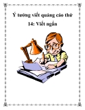 Ý tưởng viết quảng cáo thứ 14: Viết ngắn
