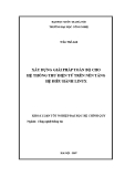 Luận văn: XÂY DỰNG GIẢI PHÁP TOÀN BỘ CHO HỆ THỐNG THƯ ĐIỆN TỬ TRÊN NỀN TẢNG HỆ ĐIỀU HÀNH LINUX