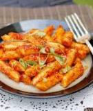 Hướng dẫn làm Tteokbokki – Món ăn hàn quốc