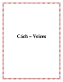 Cách – Voices