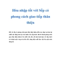 Hòa nhập tốt với Sếp có phong cách giao tiếp thân thiện