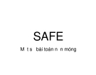 SAFE - Một số bài toán nền móng