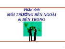 Phân tích môi trường bên ngoài & bên trong