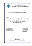 Luận văn: Ảnh hưởng của mật độ gieo sạ đến năng suất giống lúa OM4218 trong vụ Hè Thu năm 2012 tại xã Vĩnh Thuận Tây, huyện Vị Thủy, tỉnh Hậu Giang