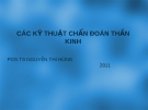 Các kỹ thuật chẩn đoán thần kinh