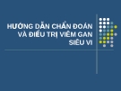 Hướng dẫn chẩn đoán và điều trị viêm gan siêu vi