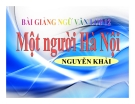 Bài giảng ngữ văn 12 tuần 25 bài: Một người Hà Nội