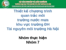 Thiết kế chương trình quan trắc môi trường nước mưa khu vực trường ĐH Tài nguyên môi trường Hà Nội