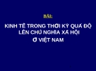 Kinh tế chính trị - Kinh Tế trong thời kỳ quá độ lên chủ nghĩa xã hội ở việt nam