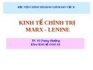 Kinh tế chính trị - Kinh Tế chính trị MARX - LENINE