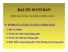 Bài giảng Đại số 10 chương 6 bài 1: Cung và góc lượng giác