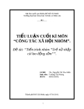 Đề tài: Tiến trình nhóm "Trẻ nữ nhập cư lao động sớm"