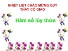 Bài giảng Giải tích 12 chương 2 bài 2: Hàm số lũy thừa