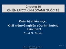 Bài giảng môn quản trị chiến lược: Chương 10. Chiến lược kinh doanh quốc tế - Th.S Hoàng Giang