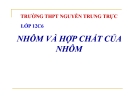 Bài giảng Hóa học 12 bài 27: Nhôm và hợp chất của nhôm