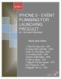 Bài thuyết trình đề tài : Iphone 5 - Event planning for launching product