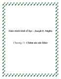 Giáo trình kinh tế học công cộng (Joseph E. Stiglitz)   Chương 11: Chăm sóc sức khỏe 