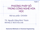 Phương pháp số trong công nghệ hóa học - Chương 1 - Tuần 3