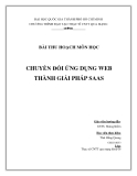 Tiểu luận:CHUYỂN ĐỔI ỨNG DỤNG WEB THÀNH GIẢI PHÁP SAAS