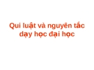 Qui luật và nguyên tắc dạy học đại học