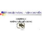  Kỹ thuật nâng vận chuyển - Chương 1. Những vấn đề chung