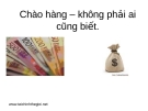 Chào hàng – không phải ai cũng biết