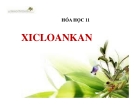 Bài giảng Hóa học 11 bài 26: Xicloankan