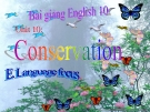 Bài giảng Tiếng Anh 10 unit 10: Conservation