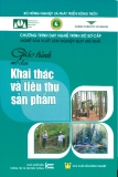 Giáo trình Khai thác và tiêu thụ sản phẩm - NXB Nông nghiệp