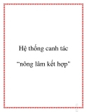 Hệ thống canh tác “nông lâm kết hợp"