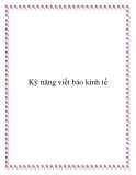 Kỹ năng viết báo kinh tế