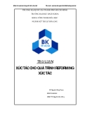 Tiểu luận: xúc tác cho quá trình Refroming xúc tác