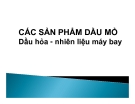 Dầu hỏa - nhiên liệu máy bay