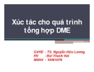 Xúc tác cho quá trình tổng hợp DME