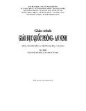 Giáo trình giáo dục quốc phòng - an ninh: Tập 1 (Dùng cho sinh viên các trường đại học, cao đẳng)