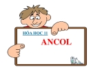 Bài giảng Hóa học 11 bài 40: Ancol