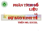 Phân tích số liệu và dự báo kinh tế trên Ms.Excel