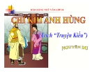 Bài giảng Ngữ văn 10 tuần 30 bài: Chí khí anh hùng - Truyện Kiều