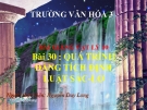 Bài giảng Vật lý 10 bài 30: Quá trình đẳng tích. Định luật sác lơ