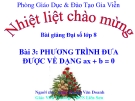 Bài giảng Đại số 8 chương 3 bài 3:  Phương trình đưa được về dạng ax+b=0