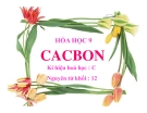 Bài giảng bài 27: Cacbon – hóa học lớp 9 