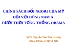 Chính sách đối ngoại của Mỹ đối với Đông Nam Á dưới thời tổng thống Obama