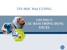 Chương 5:Các hàm thông dụng Excel