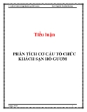 Tiểu luận:Cơ cấu tố chức trong khách sạn Hồ Gươm