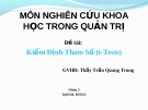 Môn nghiên cứu học trong quản trị- Kiểm định tham số