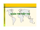 Kinh doanh quốc tế:Quản trị tiếp thị