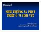Bài giảng Vi sinh vật môi trường (TS. Lê Quốc Tuấn) - Chương 3